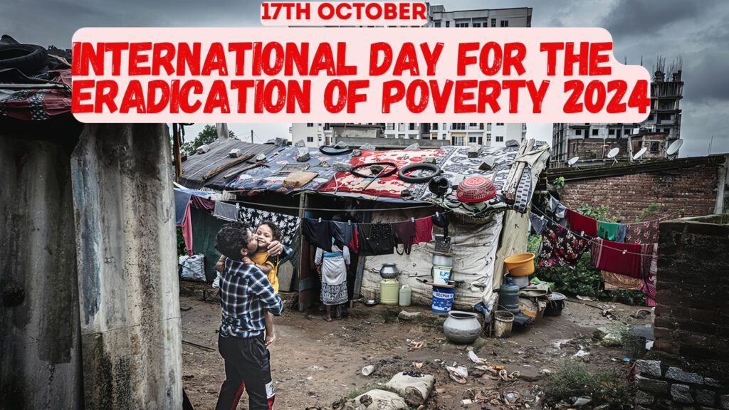 International Day for the Eradication of Poverty 2024